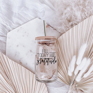 Fill Today With Gratitude Glass Tumbler